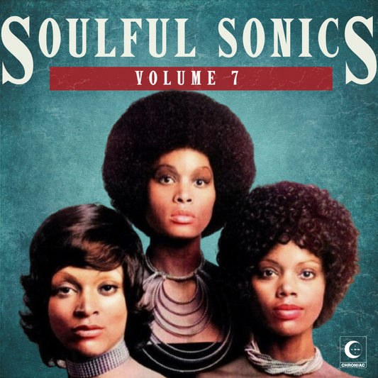 Soulful Sonics Vol. 7